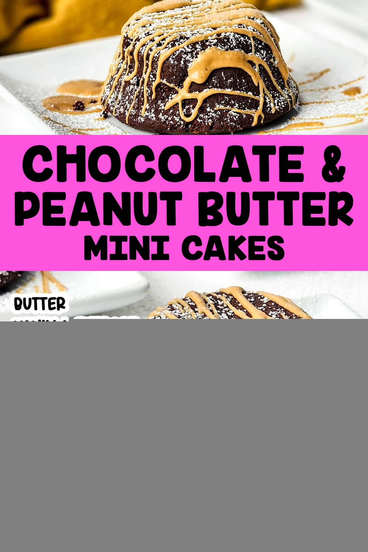 pictures of mini chocolate peanut butter cakes with text overlay of ingredients