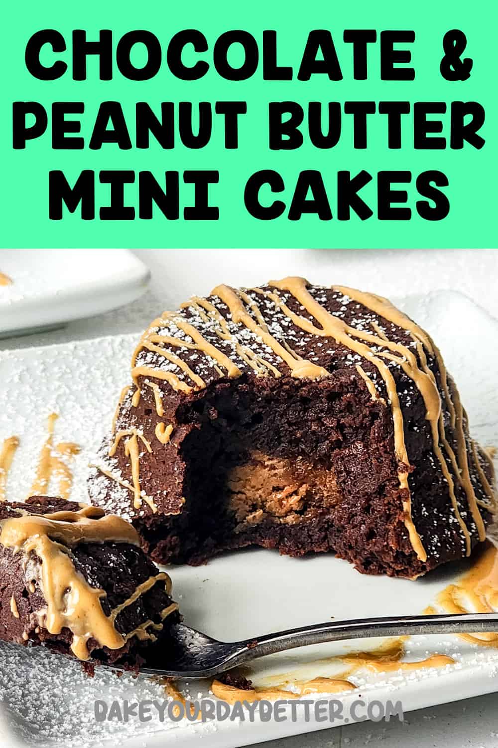 picture of mini cake with text overlay that says: chocolate and peanut butter mini cakes