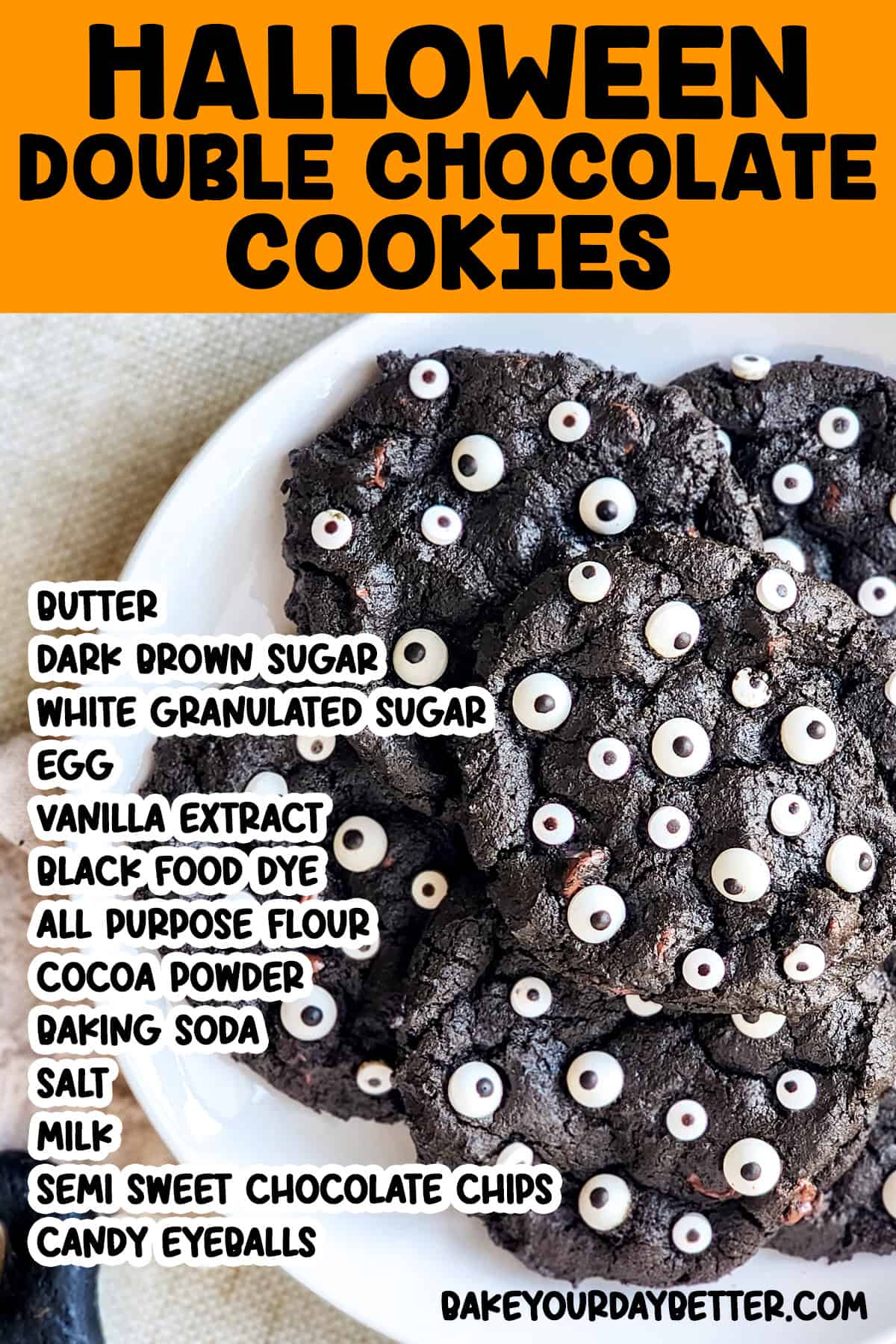 picture of halloween double chocolate chip cookies with text overlay of ingredients list