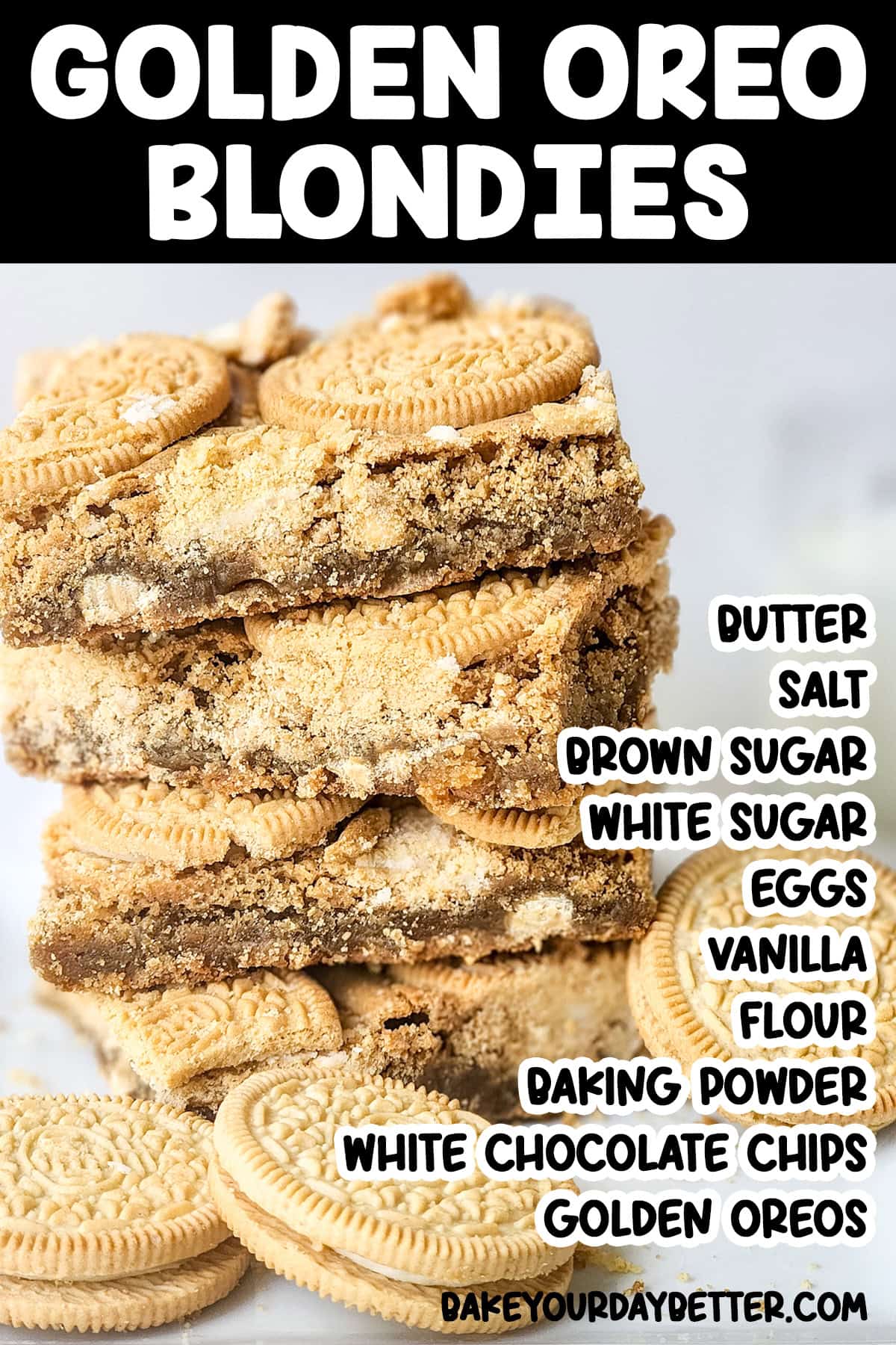 stack of oreo blondies with text overlay of ingredients list