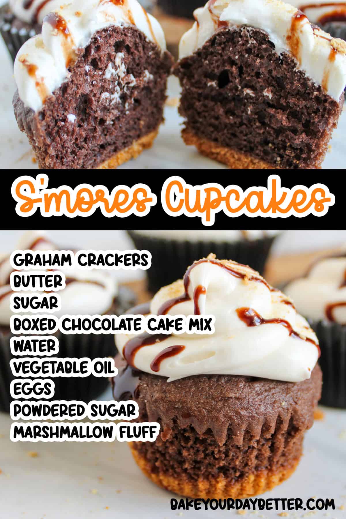 pictures of s'mores cupcakes with text overlay of ingredients list