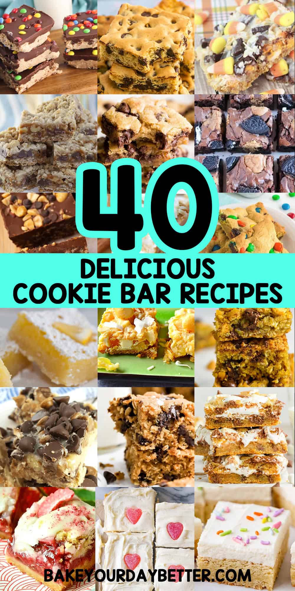 photos of cookie bars with text overlay that says: 40 delicious cookie bar recipes