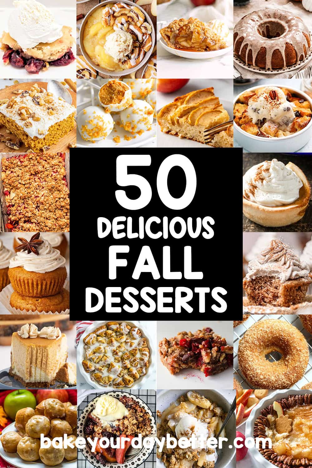 pictures of different fall desserts with text overlay that says: 50 delicious fall desserts