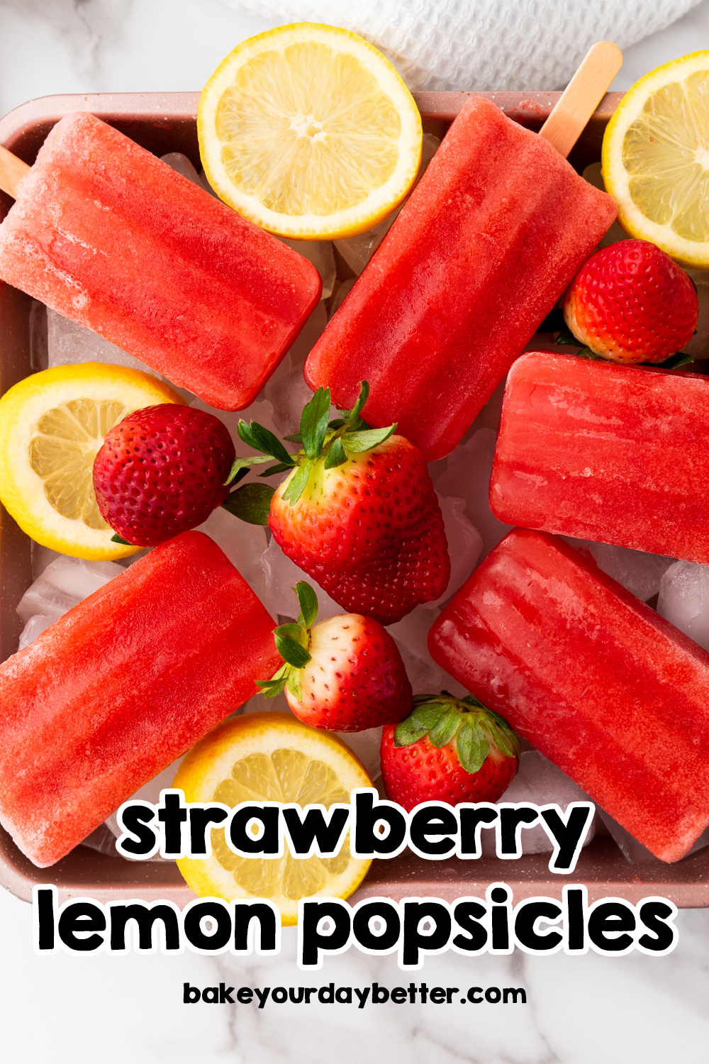 picture of popsicles with text overlay that says: strawberry lemon popsicles