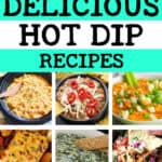 28 delicious hot dip recipes