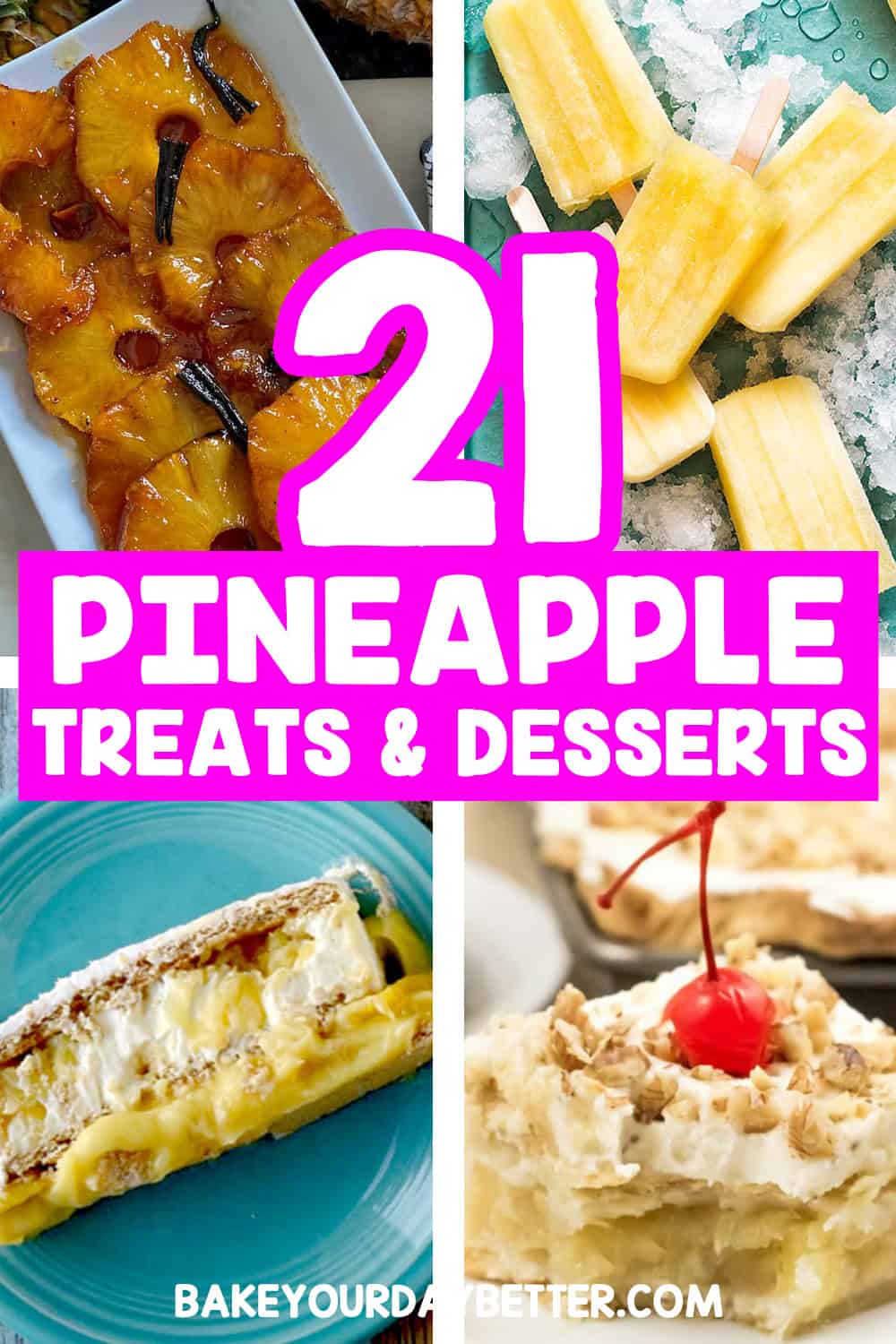 21 pineapple treats and desserts