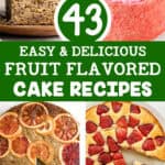 43 easy and delicious fruit flavored cake recipes