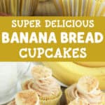 super delicious banana bread cupcakes