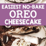 easiest no-bake oreo cheesecake