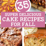 super delicious cake recipes for fall