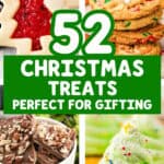 52 christmas treats perfect for gifting
