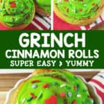 grinch cinnamon rolls super easy and yummy