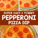 super easy and yummy pepperoni pizza dip